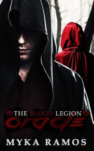 Cover for Myka Ramos · The Blood Legion (Paperback Book) (2016)