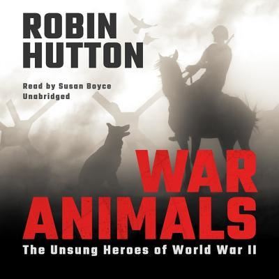 Cover for Robin Hutton · War Animals Lib/E (CD) (2018)