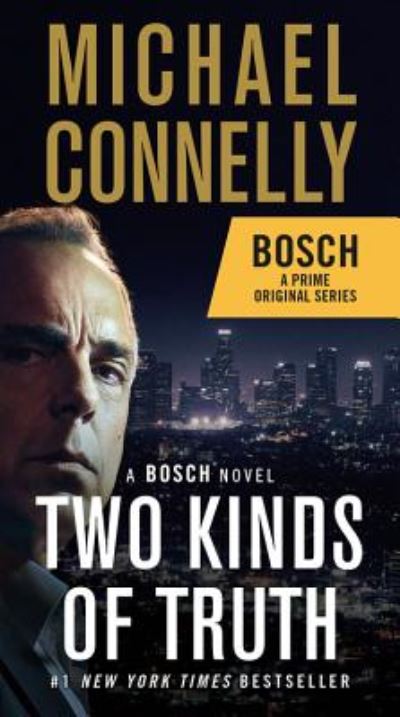 Cover for Michael Connelly · Two Kinds of Truth: A BOSCH novel - A Harry Bosch Novel (Paperback Bog) (2019)