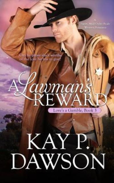 Cover for Kay P Dawson · A Lawman's Reward (Paperback Book) (2016)