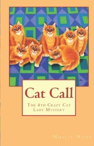 Cover for Mollie Hunt · Cat Call (Taschenbuch) (2017)
