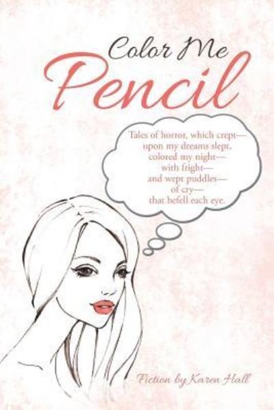 Cover for Karen Hall · Color Me Pencil (Paperback Book) (2018)