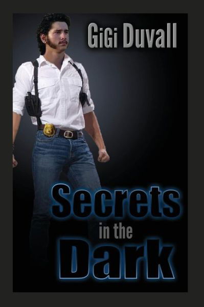 Cover for Gigi Duvall · Secrets in the Dark (Pocketbok) (2017)