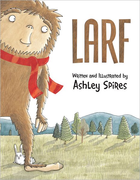 Cover for Ashley Spires · Larf (Hardcover Book) (2012)