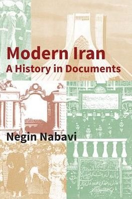Cover for Negin Nabavi · Modern Iran a history in documents (Bog) (2014)
