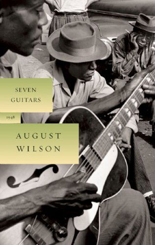 Cover for August Wilson · Seven Guitars (Hardcover Book) (2008)