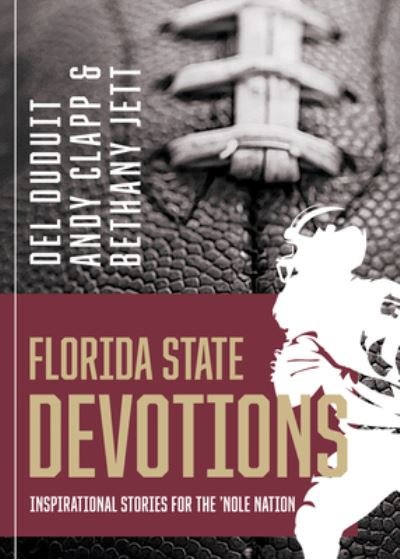 Cover for Del Duduit · Florida State Devotions (Pocketbok) (2022)