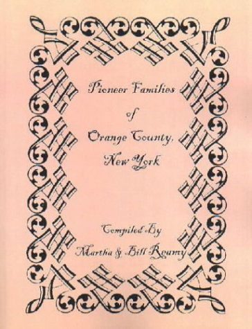 Cover for Bill Reamy · Pioneer Families of Orange County, New York (Paperback Book) (2009)