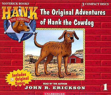 Cover for John R. Erickson · The Original Adventures of Hank the Cowdog (Audiobook (CD)) [Unabridged edition] (2002)