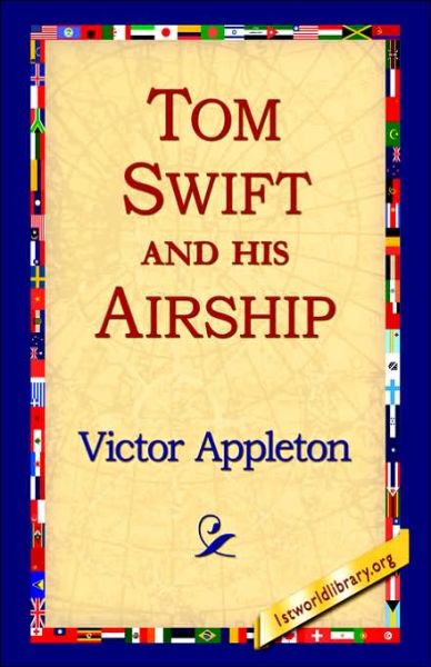 Cover for Victor II Appleton · Tom Swift and His Airship (Hardcover Book) (2006)