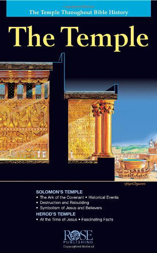 Cover for Rose Publishing · Temple Pamphlet: the Temple Throughout Bible History (Pamphlet) (2005)