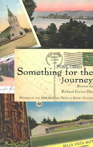 Cover for Richard Cortez Day · Something for the Journey (Paperback Book) (2005)