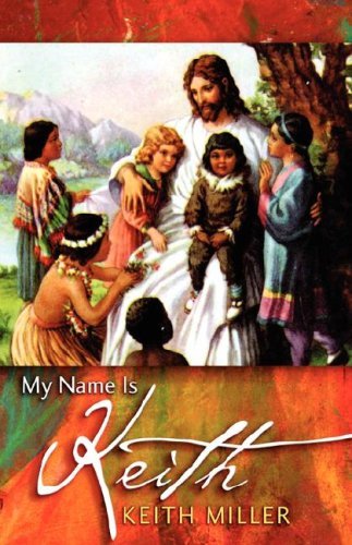 Cover for Keith Miller · My Name is Keith (Paperback Bog) (2005)