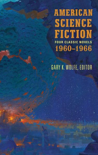 Cover for Poul Anderson · American Science Fiction: Four Classic Novels 1960-1966 (LOA #321): The High Crusade / Way Station / Flowers for Algernon / . . . And Call Me Conrad (Hardcover bog) (2019)