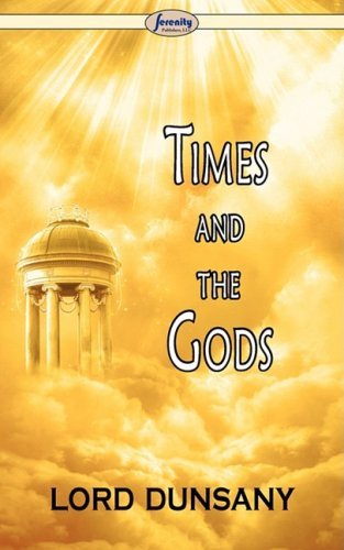 Cover for Lord Dunsany · Time and the Gods (Paperback Bog) (2008)