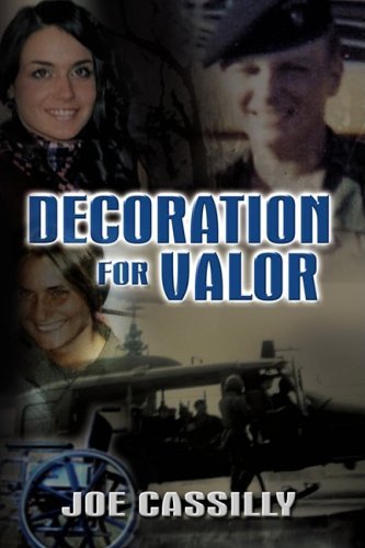 Cover for Joe Cassilly · Decoration for Valor (Hardcover Book) (2009)