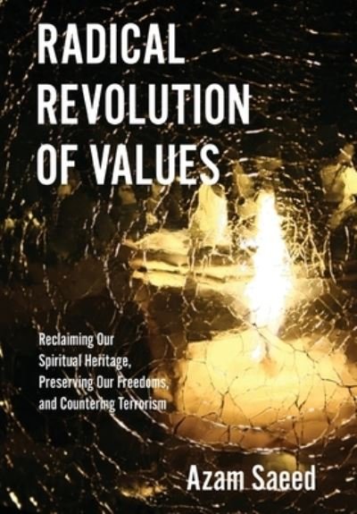 Azam Saeed · Radical Revolution of Values (Hardcover Book) (2022)