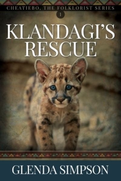 Cover for Glenda Simpson · Klandagi's Rescue : Volume 1 (Taschenbuch) (2022)