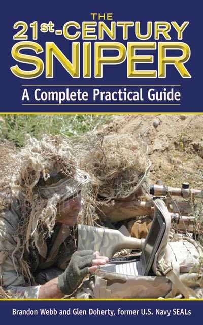 Cover for Brandon Webb · The 21st Century Sniper: A Complete Practical Guide (Paperback Bog) (2010)