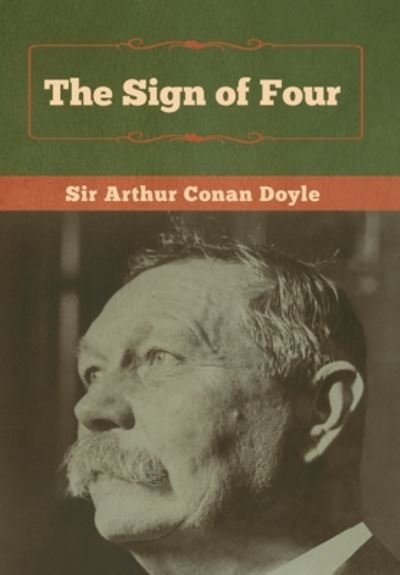 Cover for Sir Arthur Conan Doyle · The Sign of Four (Innbunden bok) (2020)