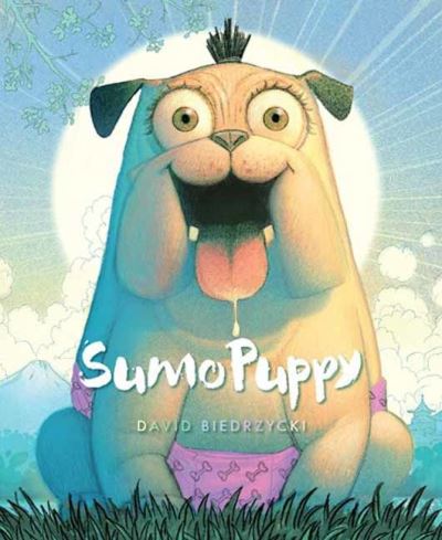 Cover for David Biedrzycki · SumoPuppy (Hardcover Book) (2022)