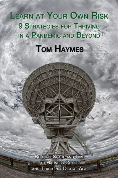 Cover for Tom Haymes · Learn at Your Own Risk (Paperback Book) (2020)