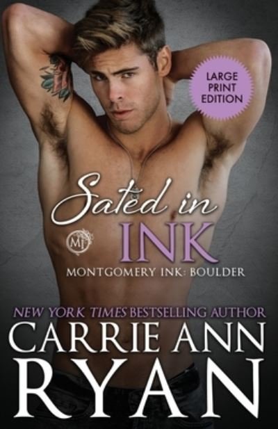 Cover for Carrie Ann Ryan · Sated in Ink (Paperback Bog) (2020)