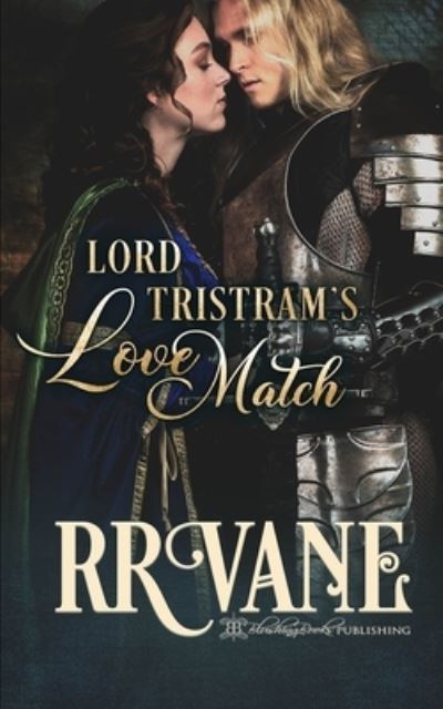 Lord Tristram's Love Match - Her Stern Husband - R R Vane - Livros - Blushing Books Publications - 9781639540013 - 29 de setembro de 2021