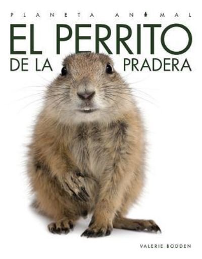 Cover for Valerie Bodden · Perrito de la Pradera (N/A) (2019)