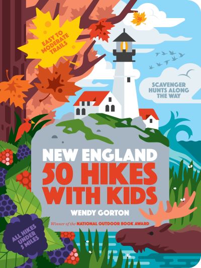 Cover for Wendy Gorton · 50 Hikes with Kids New England (Book) (2021)