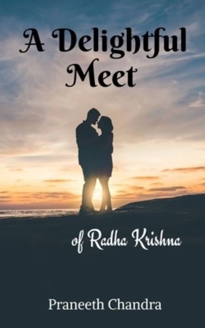 Cover for Praneeth Chandra · Delightful Meet (Book) (2020)