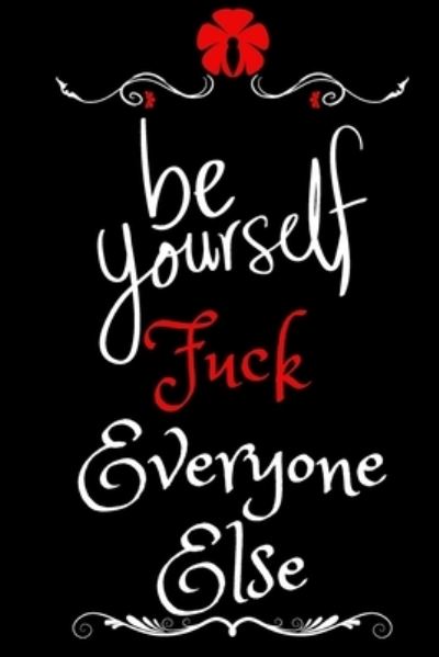 Cover for Jackob samhar · Be Yourself, Fuck Everyone Else (Paperback Book) (2020)