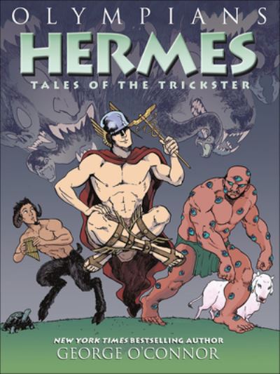 Cover for George O'Connor · Olympians: Hermes (Inbunden Bok) (2021)