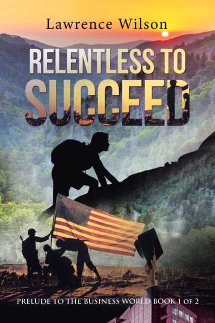 Cover for Lawrence Wilson · Relentless to Succeed (Paperback Book) (2020)