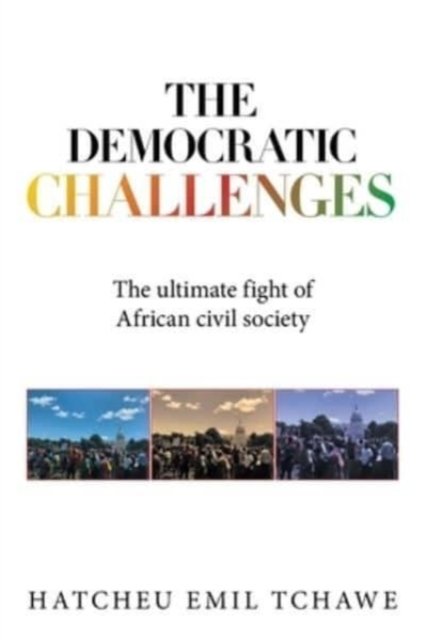 Cover for Hatcheu Emil Tchawe · The Democratic Challenges (Pocketbok) (2021)