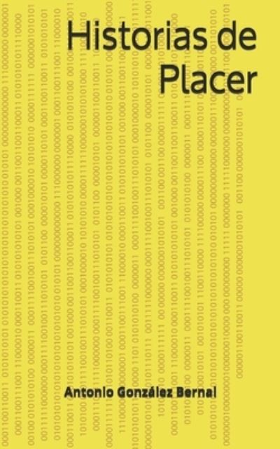 Cover for Antonio Gonzalez · Historias de Placer (Paperback Book) (2021)