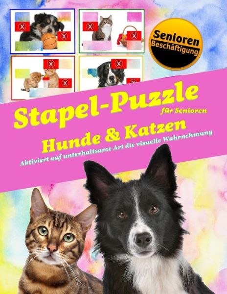 Stapel-Puzzle fur Senioren - Denis Geier - Boeken - Independently Published - 9781692332013 - 10 september 2019