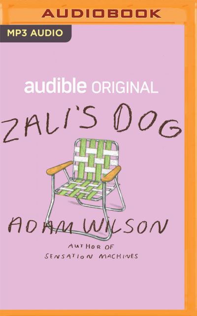 Zali's Dog - Adam Wilson - Music - Audible Studios on Brilliance - 9781713646013 - September 21, 2021