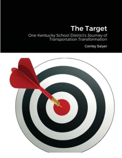 Cover for Conley Salyer · The Target (Paperback Book) (2020)