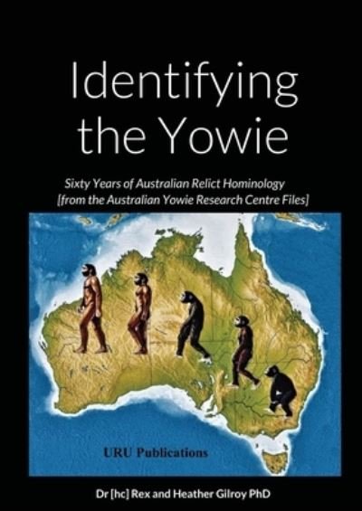 Cover for Dr [hc] Rex and Heather Gilroy · Identifying the Yowie (Pocketbok) (2020)