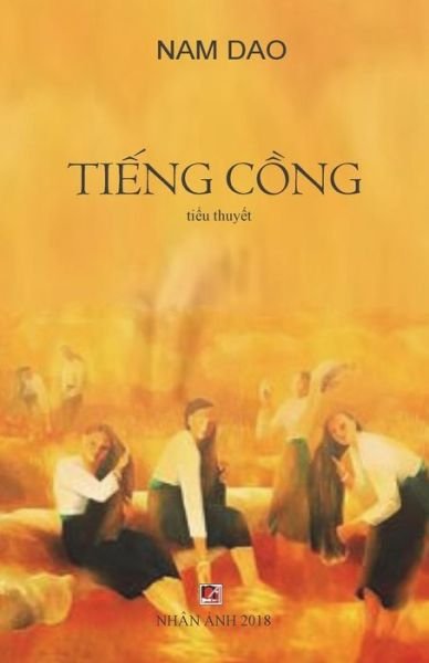 Cover for Nam Dao · Tieng Cong (Paperback Book) (2018)
