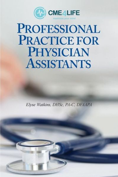 Cover for Elyse Watkins · Professional Practice for Physician Assistants (Paperback Book) (2018)