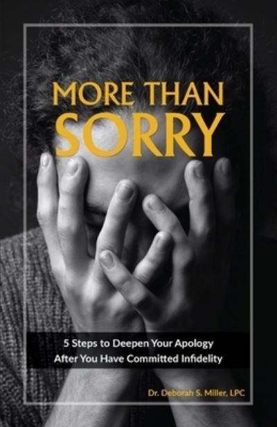 Deborah Miller · More Than Sorry (Paperback Book) (2021)