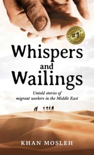 Cover for Khan Mosleh · Whispers and Wailings (Hardcover Book) (2021)