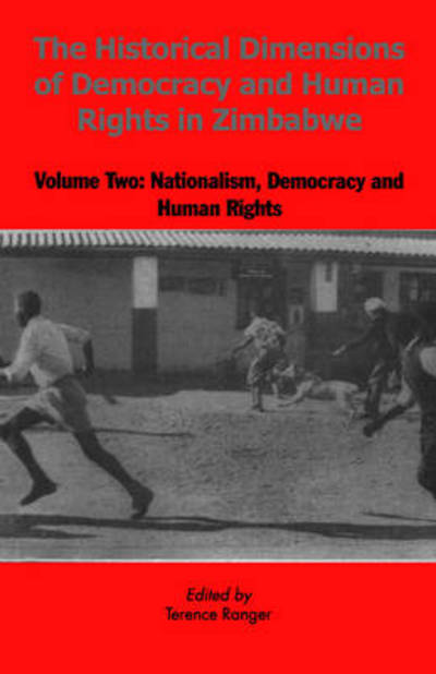 Cover for Terence O. Ranger · The Historical Dimensions of Democracy and Human Rights in Zimbabwe - Vol. 2 (Paperback Book) (2000)