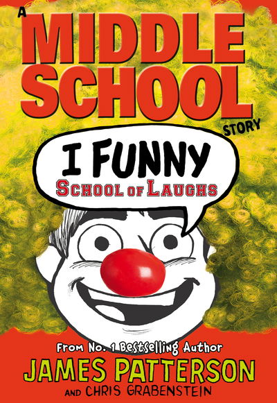 Cover for Patterson · I Funny: School of Laughs (Book)