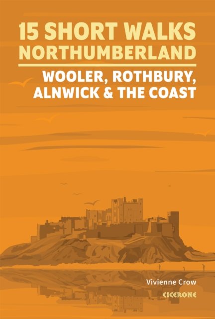 Cover for Vivienne Crow · Short Walks in Northumberland: Wooler, Rothbury, Alnwick and the coast (Pocketbok) (2024)