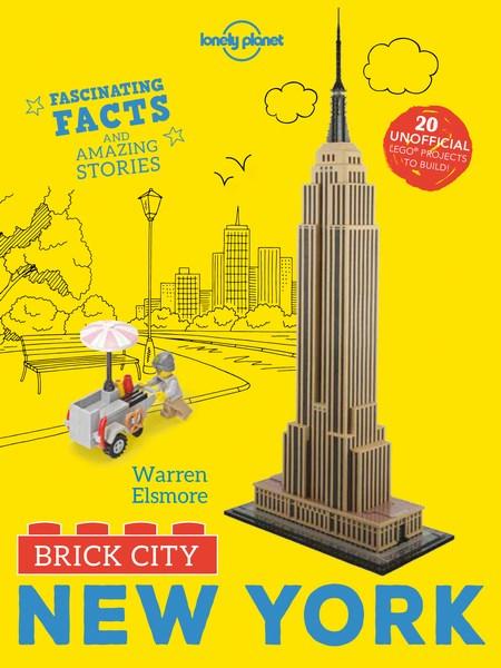 Cover for Lonely Planet · Lonely Planet Kids: Brick City: New York : Fascinating Facts and Amazing Stories (Indbundet Bog) (2018)