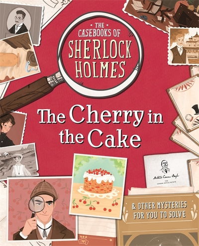 Cover for Sally Morgan · The Casebooks of Sherlock Holmes The Cherry in the Cake: And Other Mysteries (Paperback Book) (2018)