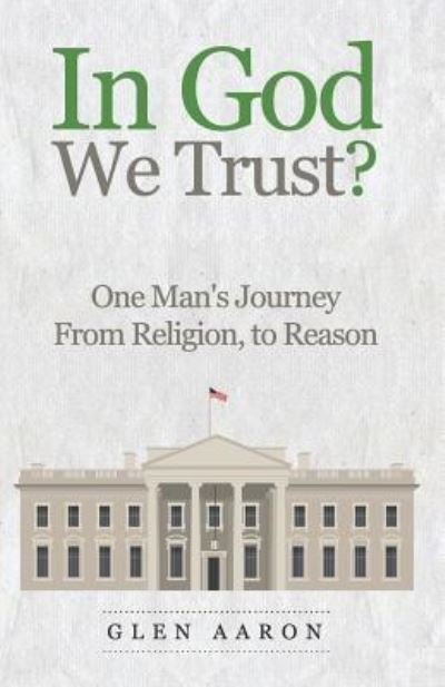 Cover for Glen Aaron · In God We Trust? (Taschenbuch) (2019)